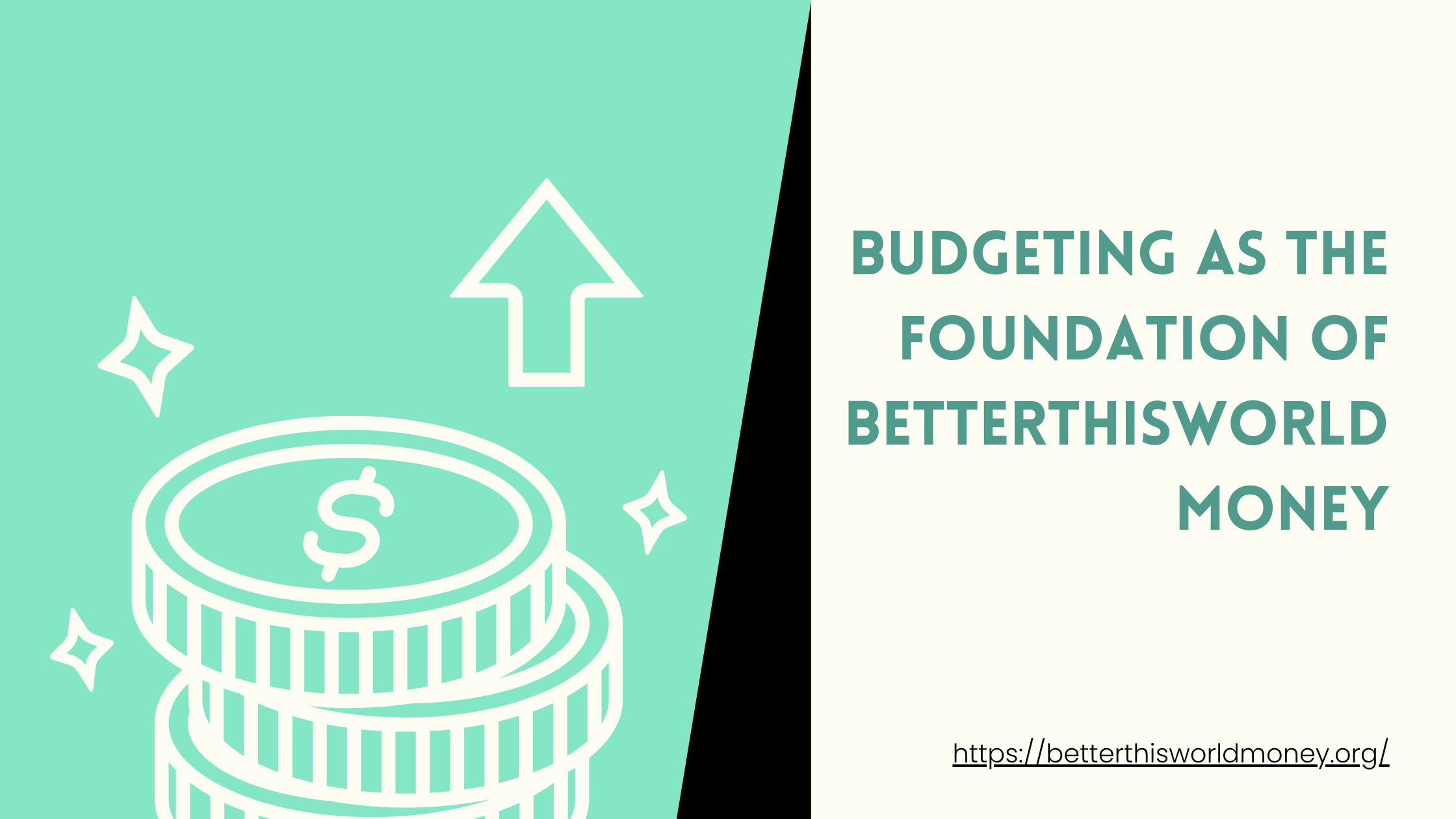 Household budgeting as the foundation of BetterThisWorld Money