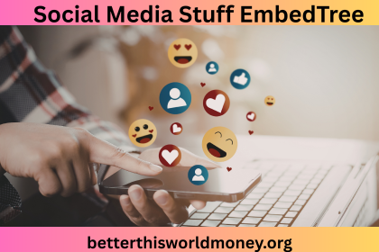Social Media Stuff EmbedTree